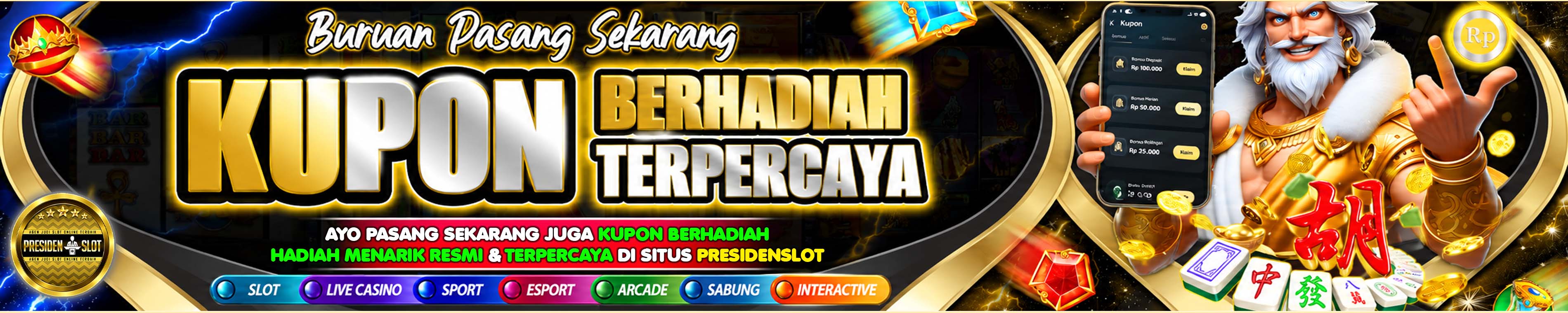 KUPON BERHADIAH RESMI - WEB PRESIDENSLOT