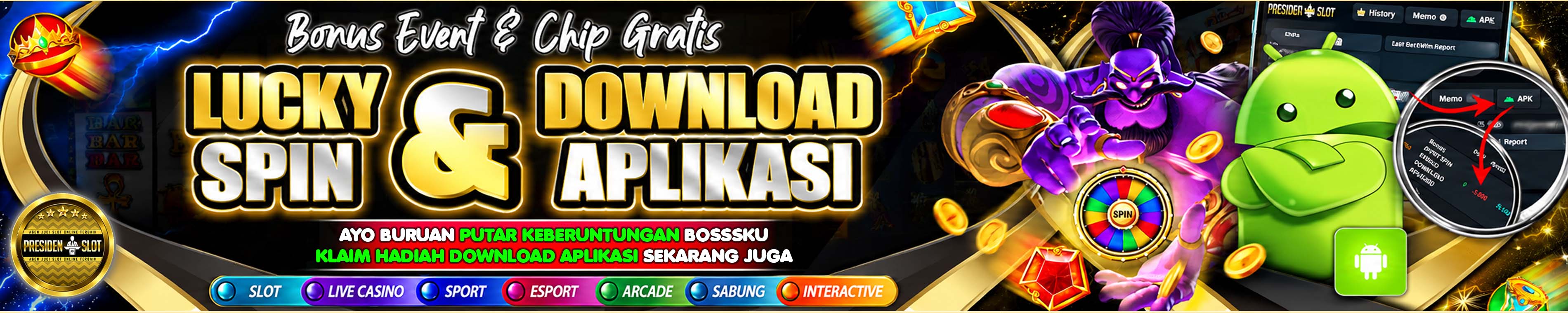 LUCKYSPIN & DOWNLOAD APLIKASI - WEB PRESIDENSLOT