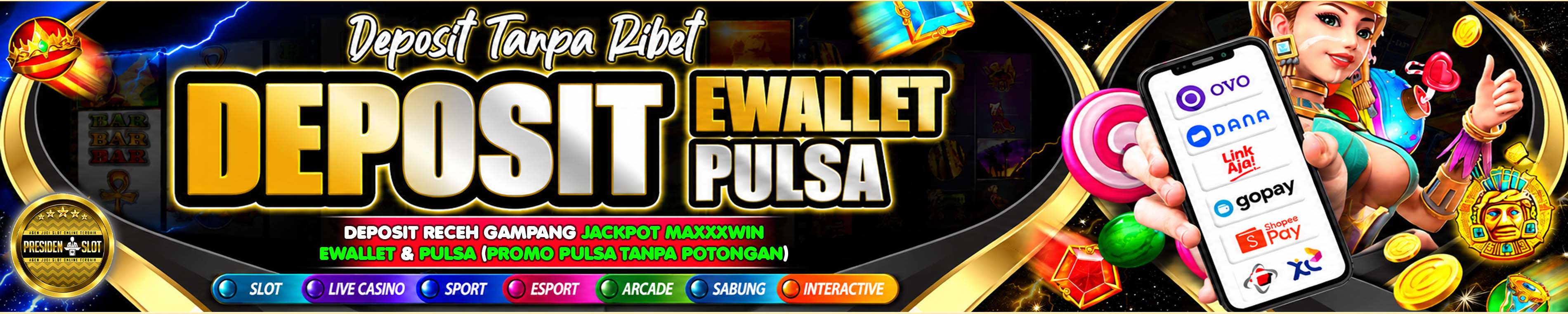 E-WALLET & PULSA - WEB PRESIDENSLOT